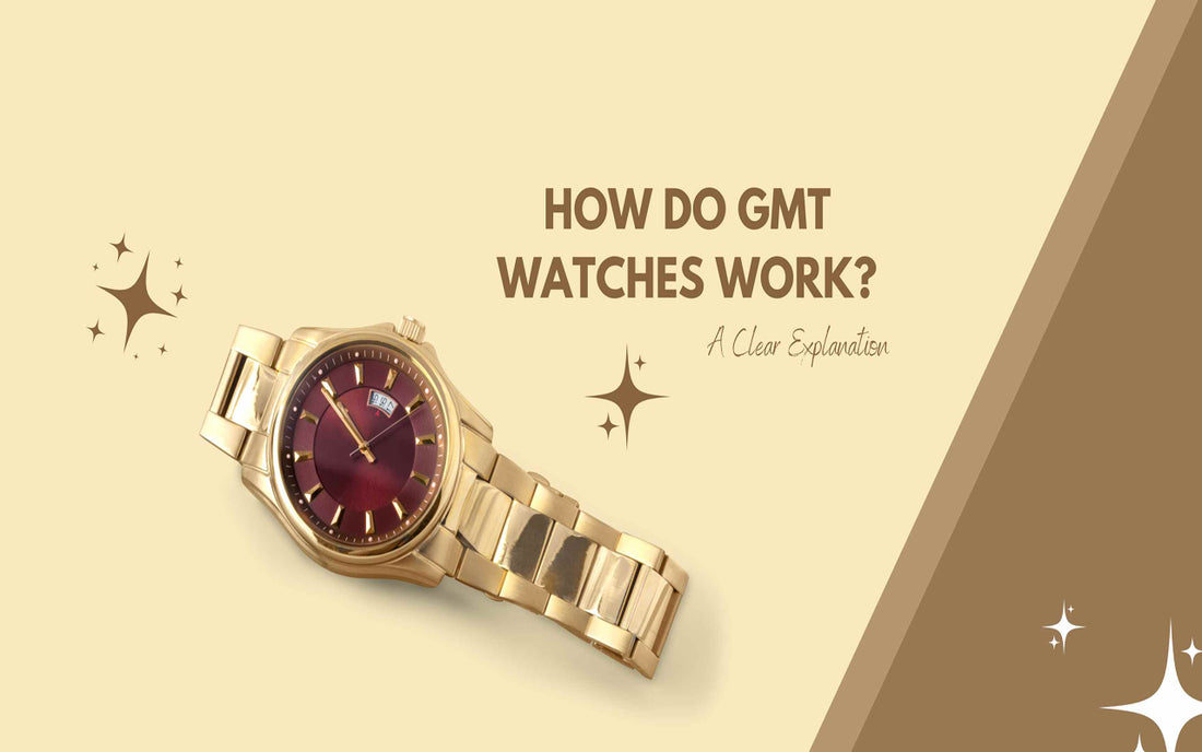 How Do GMT Watches Work: A Clear Explanation - Maves Apparel