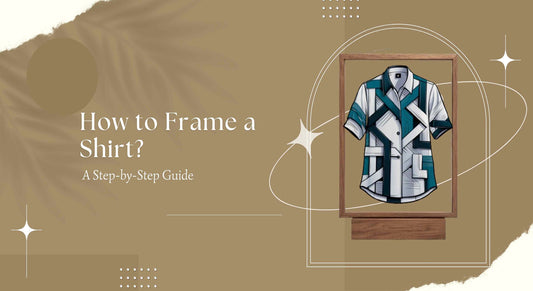 How to Frame a Shirt: A Step-by-Step Guide - Maves Apparel