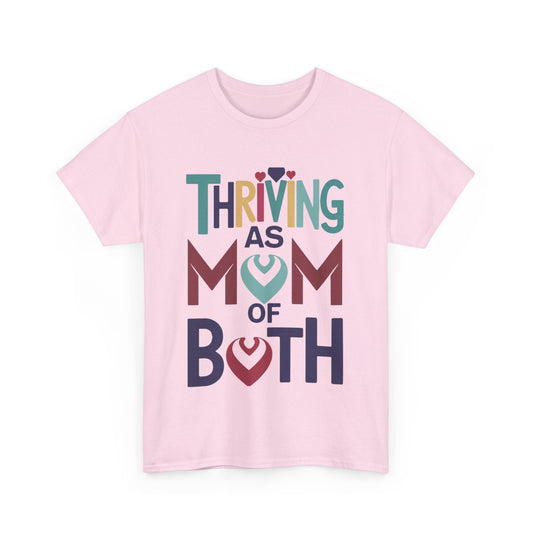 Mom of Both Shirt
