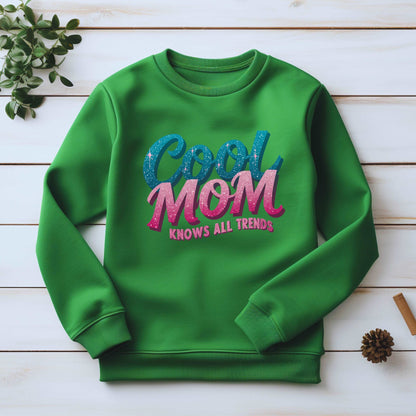 Cool Mom Irish Green Sweatshirt