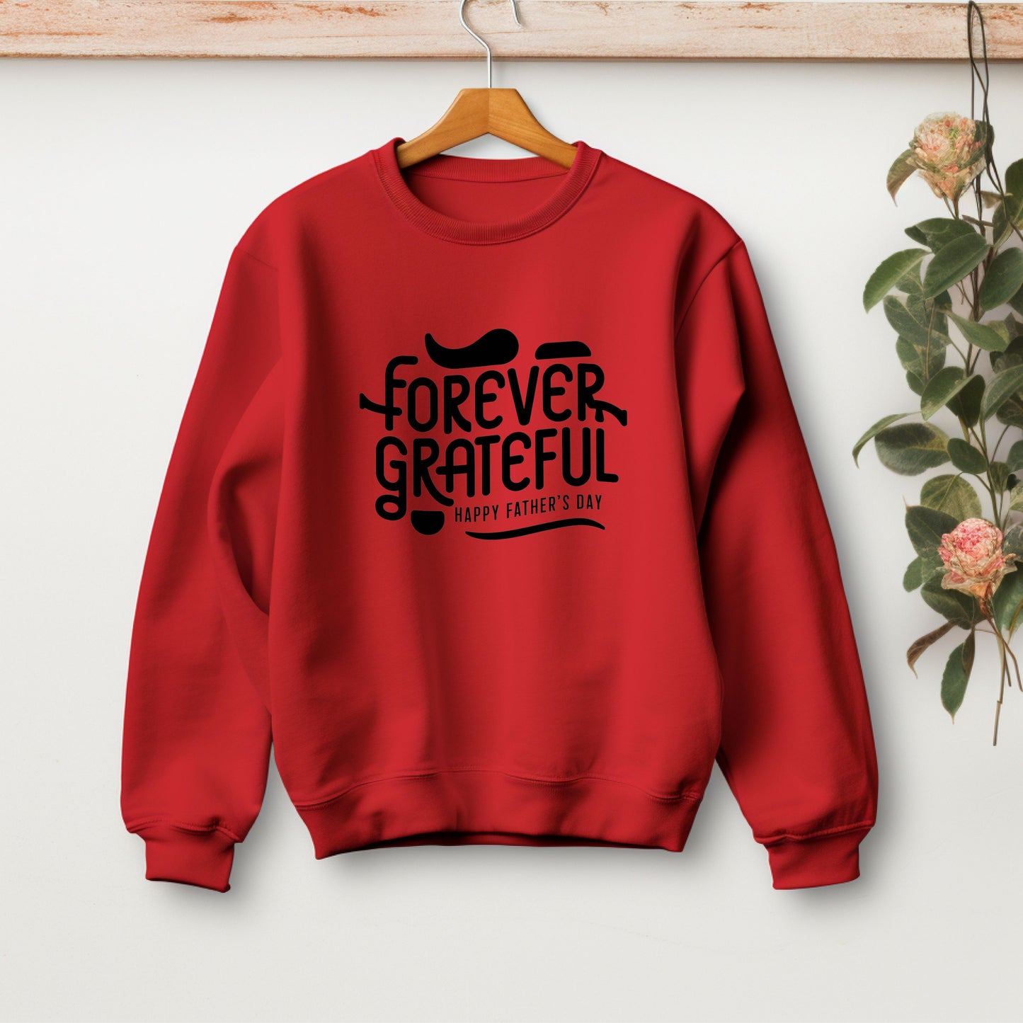 Grateful Dad Red Sweatshirt