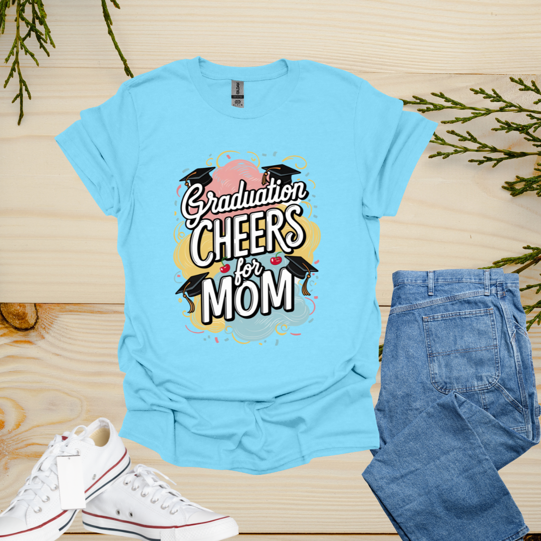 Mom of a Graduate Shirt