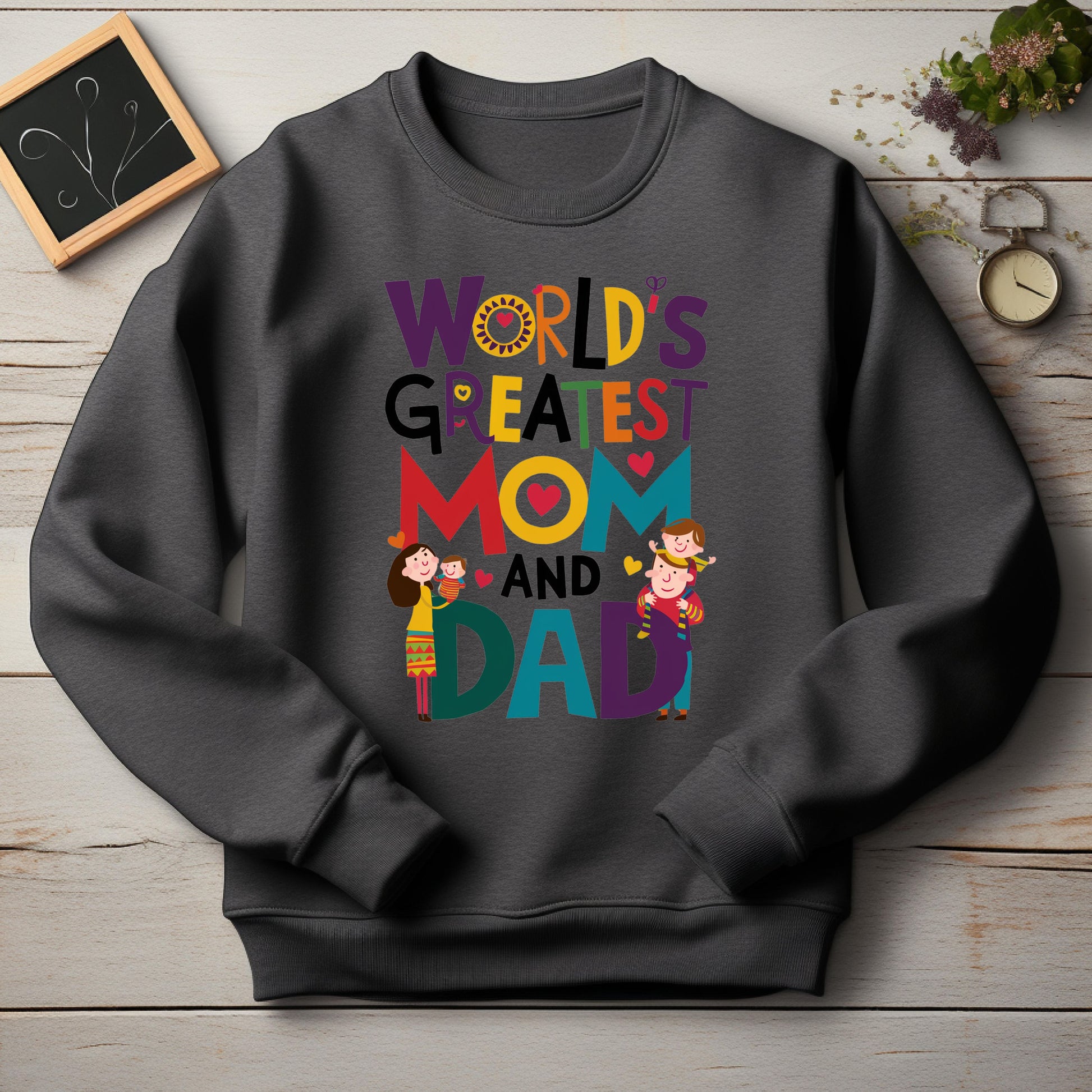 Mom and Dad Dark Heather Sweatshirt | Greatest People in the World