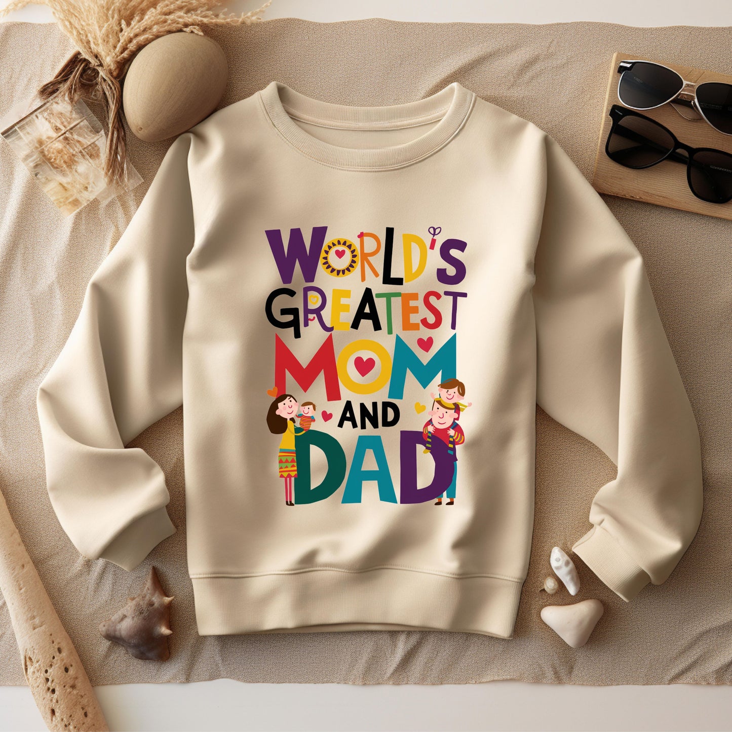 Mom and Dad Sand Sweatshirt | Greatest People in the World