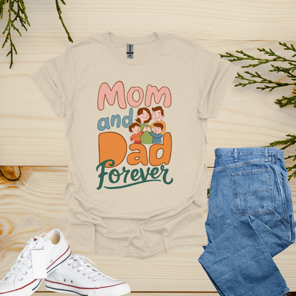 Mom and Dad Shirt