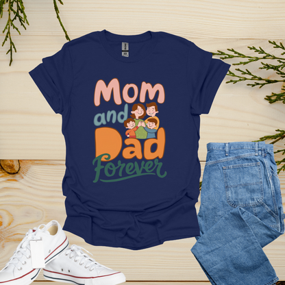 Mom and Dad Shirt