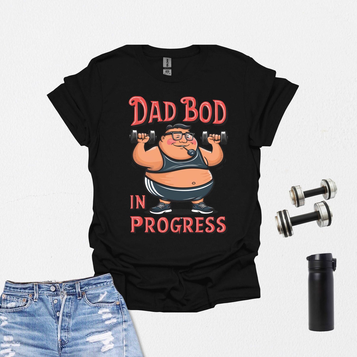 Dad Bod in Progress Shirt