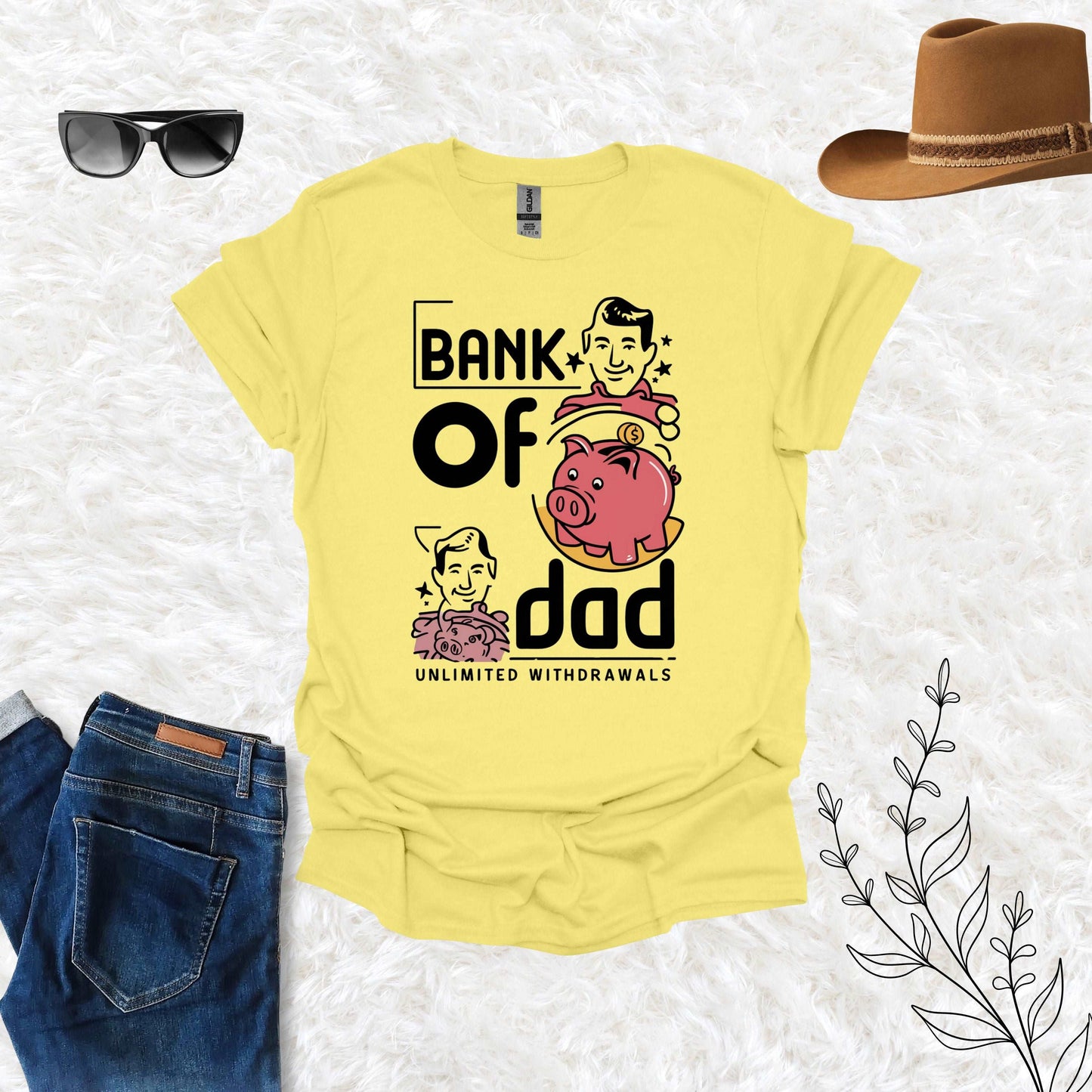Bank of Dad CornSilk Shirt - Unlimited Withdrawal from My Father