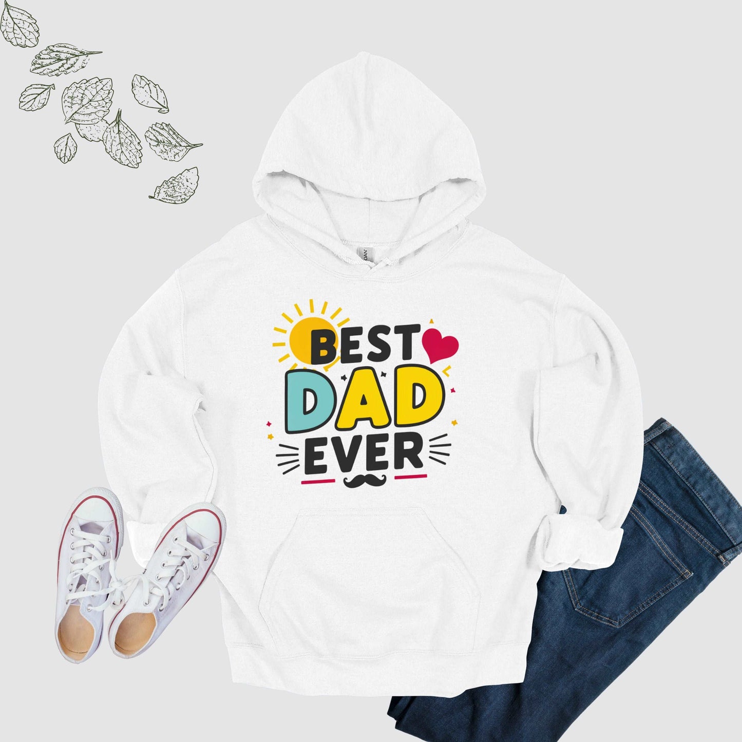 Best Dad Ever White Hoodie